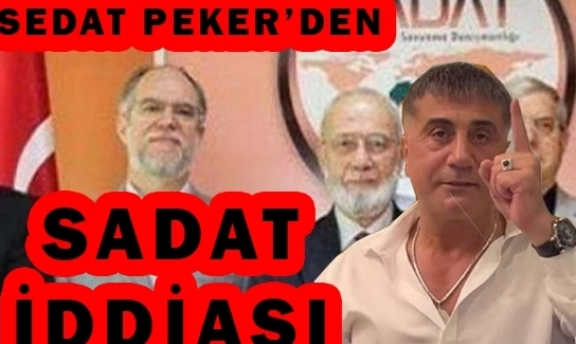 Sedat Peker SADAT iddiası, El Nusra silah yollama iddiaları